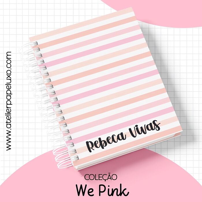 Coleção We Pink