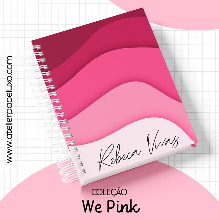 Coleção We Pink