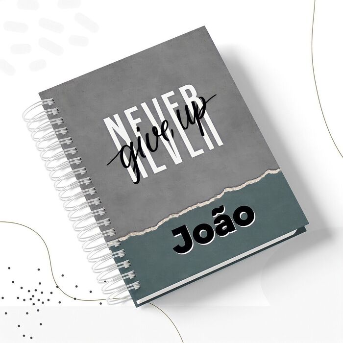 Caderno Masculino Never Give Up