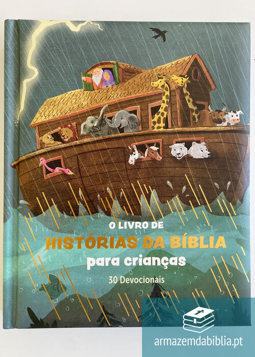 O livro de histórias da Bíblia para crianças - 30 devocionais