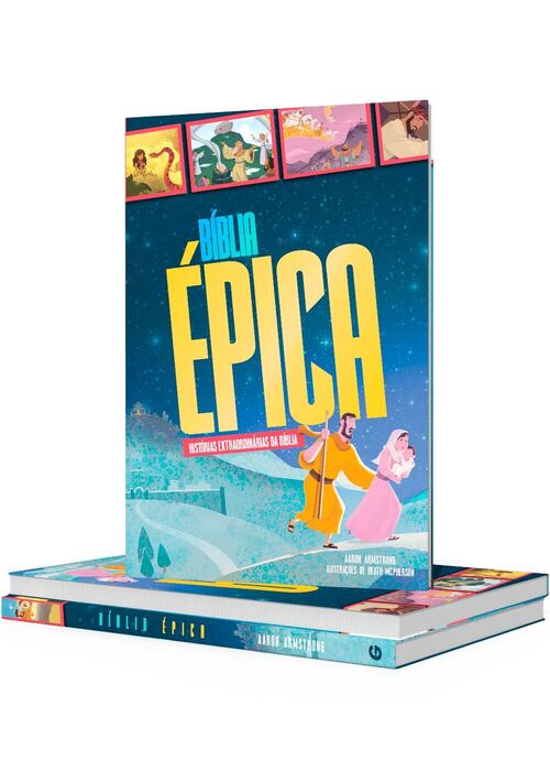 Biblia Epica - Historias Extraordinarias da Biblia