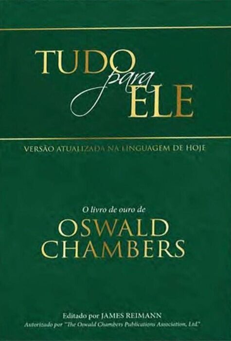 Tudo para Ele | Oswald Chambers