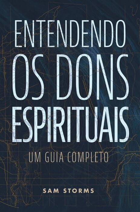 Entendendo os Dons Espirituais