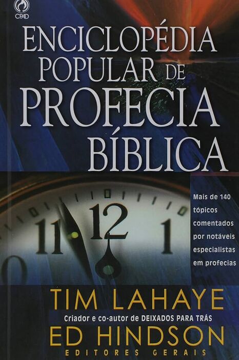 Enciclopédia Popular de Profecia Bíblica | Tim Lahaye & Ed Hindson