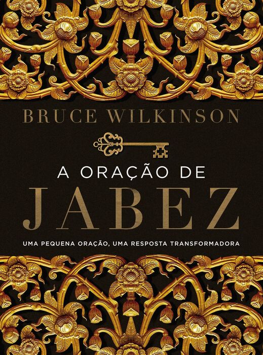 A Oração de Jabez - Bruce Wilkinson