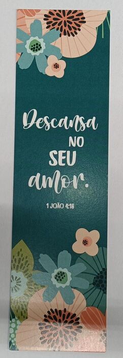 Marcador Livros - Descansa no Seu Amor