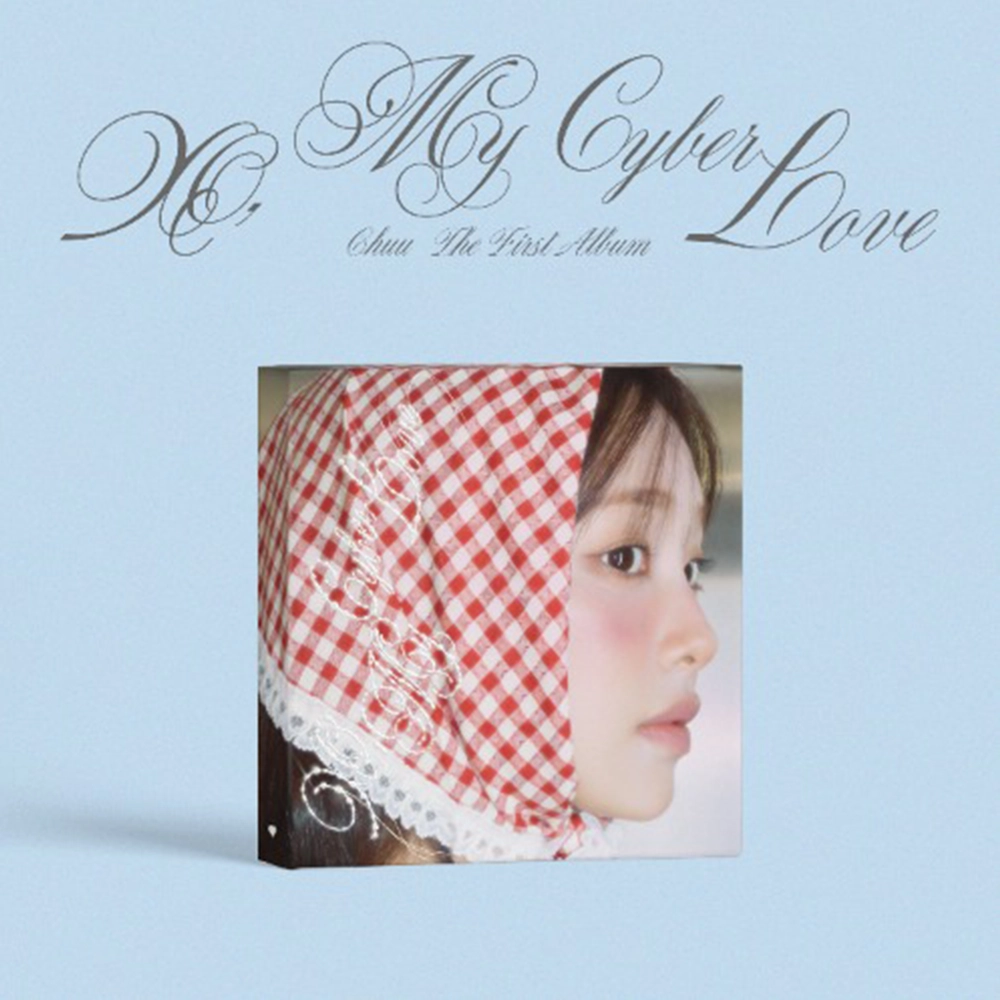 CHUU - XO, MY CYBERLOVE (LOVE VER)