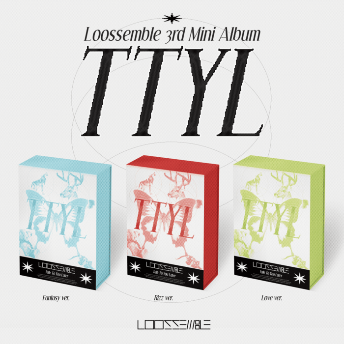 LOOSSEMBLE - TTYL (3RD MINI ALBUM)