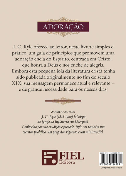 Adoração - Prioridade, Princípios e Prática - J. C. Ryle