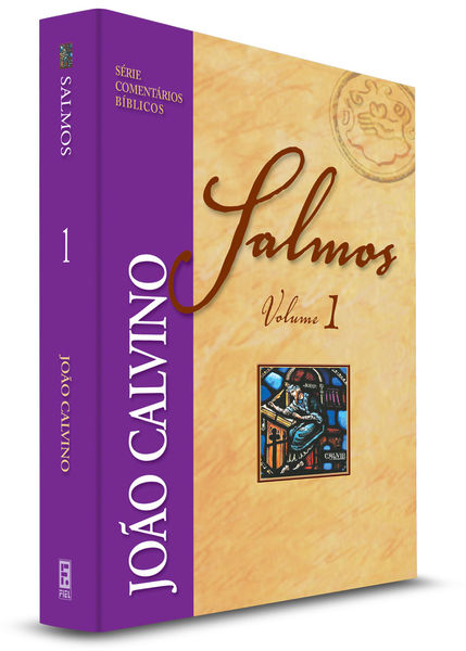 Comentário Bíblico Salmos Vol 1 - João Calvino