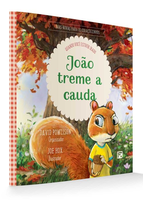 João Treme a Cauda - David Powlison