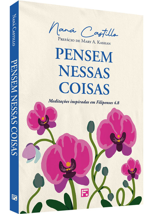 Pensem nessas coisas - Naná Castillo
