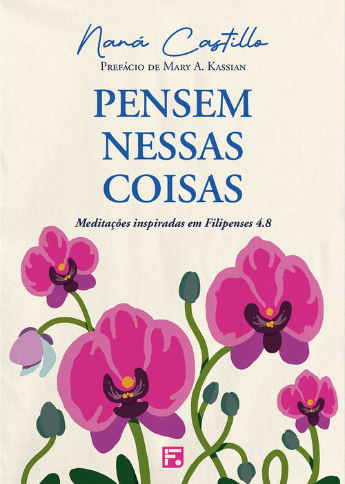 Pensem nessas coisas - Naná Castillo