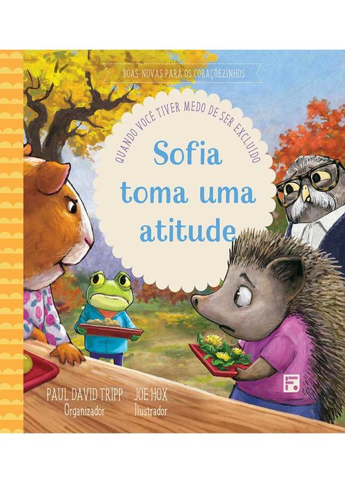 Sofia Toma uma Atitude - Paul Tripp