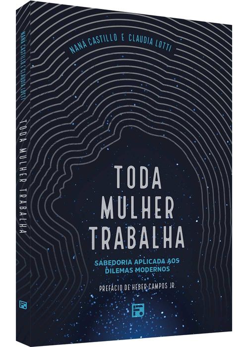 Toda mulher trabalha - Naná Castillo e Claudia Lotti