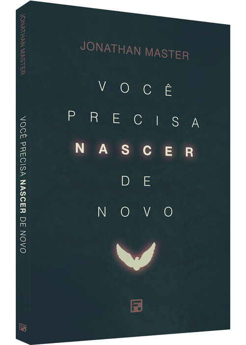 Você precisa nascer de novo - Jonathan Master