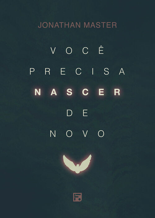 Você precisa nascer de novo - Jonathan Master