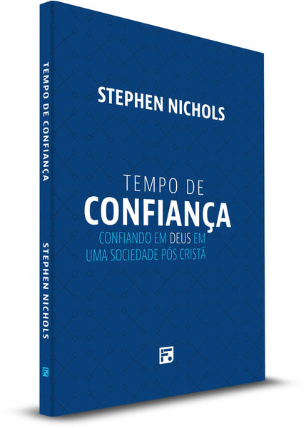 Tempo de Confiança - Stephen Nichols