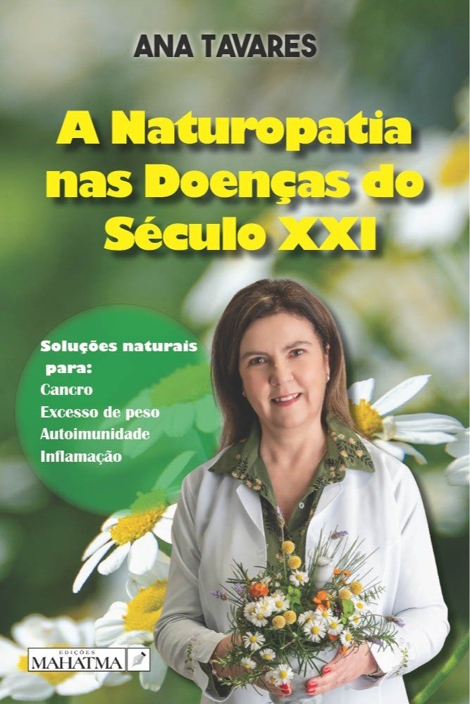 Livro A Naturopaita nas Doenças do Século XXI