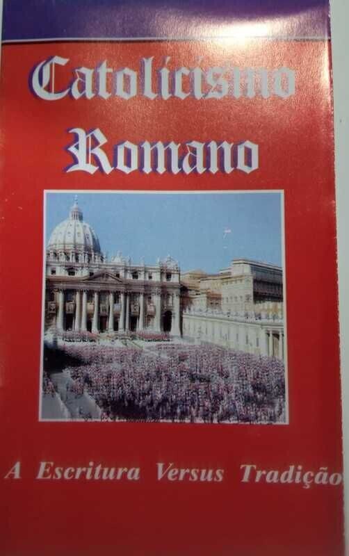 Folheto - Catolicismo Romano (Conj. 10 Uni.)