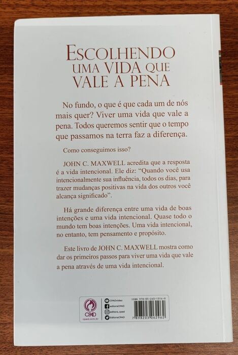 Escolhendo uma Vida que Vale a Pena | John C. Maxwell