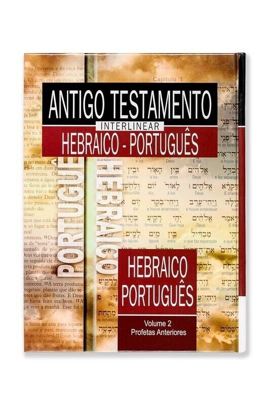 Antigo Testamento Interlinear Hebraico-Português (Vol. 2)