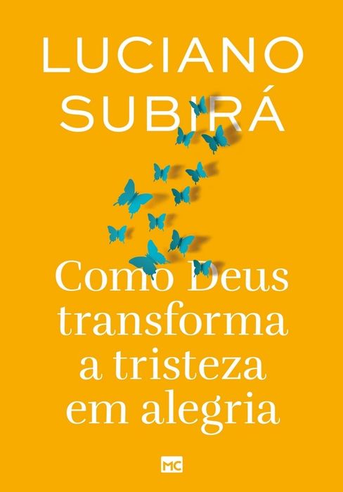 Como Deus Transforma a Tristeza em Alegria | Luciano Subirá