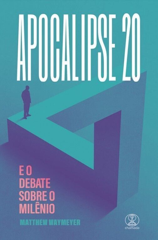 Apocalipse 20 e o Debate Sobre o Milénio | Matthew Waymeyer