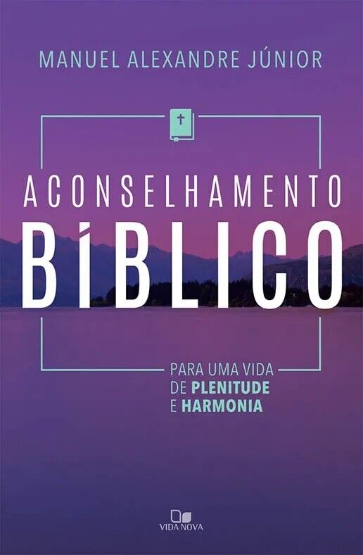 Aconselhamento Bíblico | Manuel Alexandre Júnior