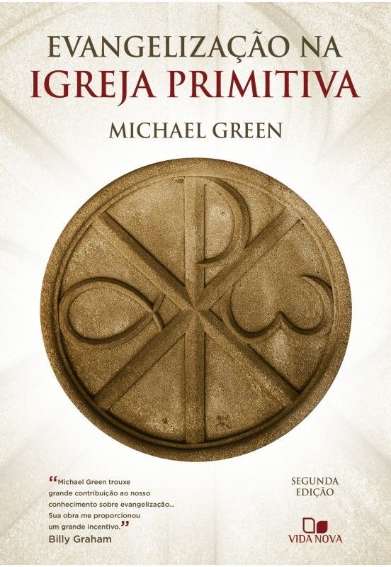 Evangelização na Igreja Primitiva | Michael Green