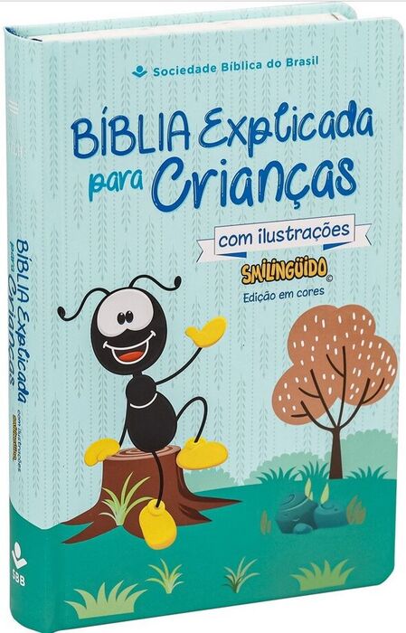 Bíblia Explicada para Crianças | NTLH | Ilustrações Smilinguido | Azul
