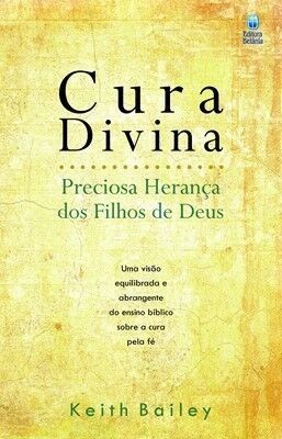 Cura Divina | Keith Bailey