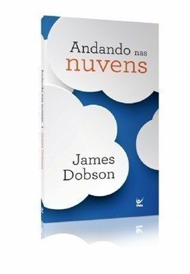 Andando Nas Nuvens | James Dobson