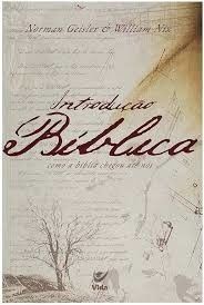 Introdução à Bíblia | Norman Geisler