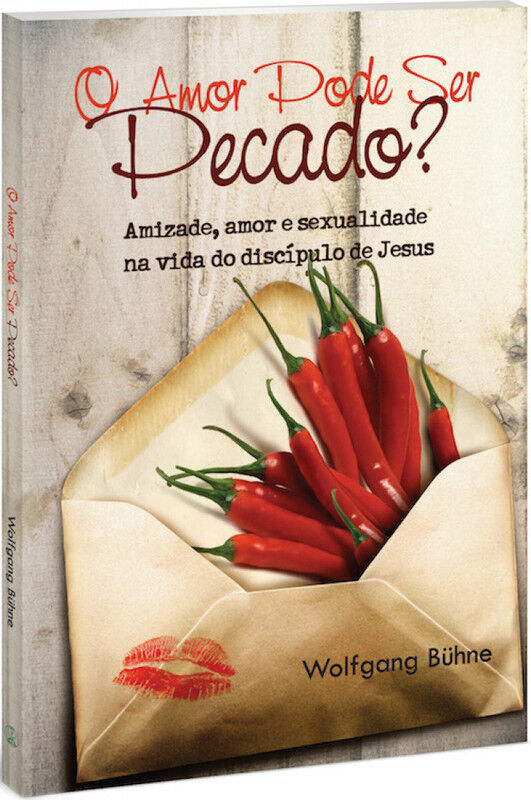 Amor Pode Ser Pecado? | Wolfgang Bühne