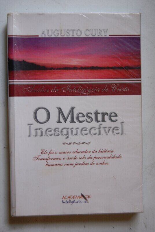 Mestre Inesquecível | Augusto Cury