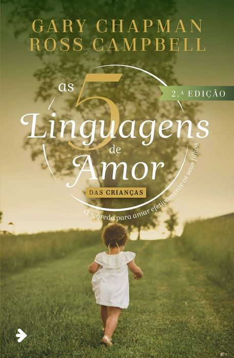 As 5 Linguagens de Amor das Crianças | Chapman & Campbell