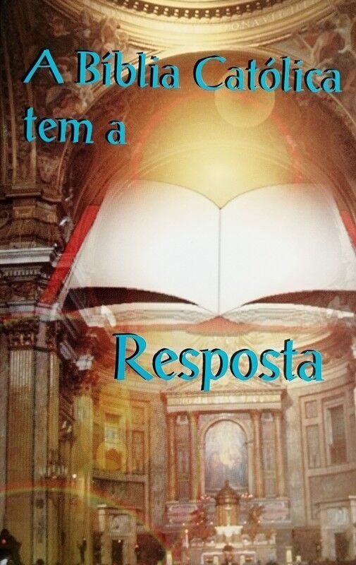 A Bíblia Católica Tem a Resposta | Oswald J. Smith