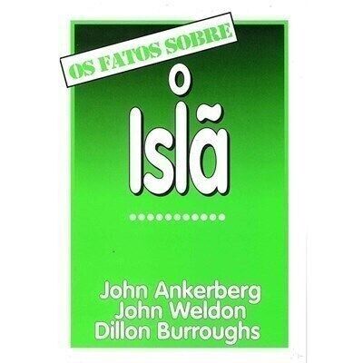 Islã: Coleção Factos | Dillon Burroughs, John Ankerberg e John Weldon