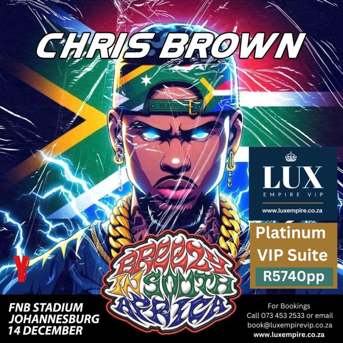 Chris Brown Platinum VIP Suite Package - 14 / 15th December 2024 - FNB Stadium - Johannesburg