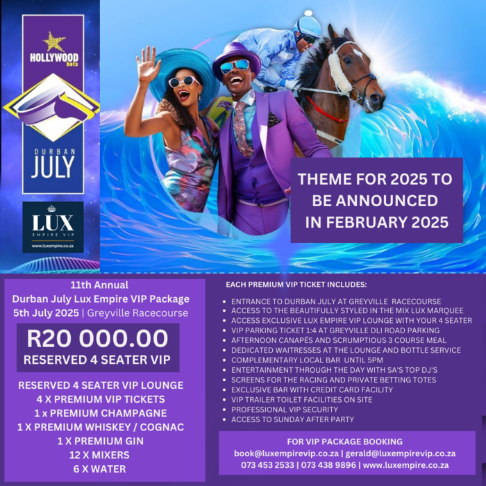 Durban July VIP Package - 5th July 2025 - Durban Greyville Race Course