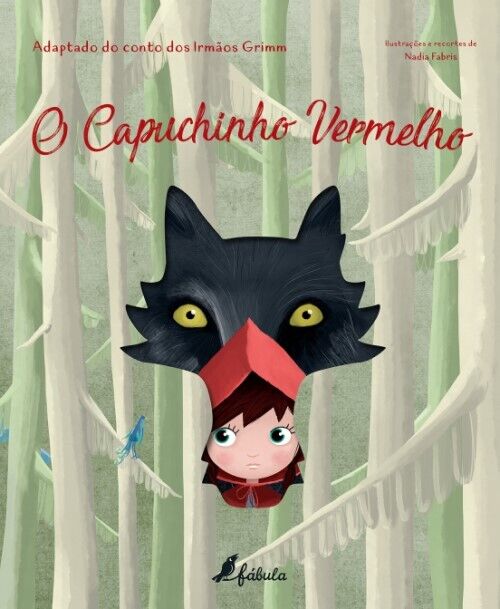 O Capuchinho Vermelho