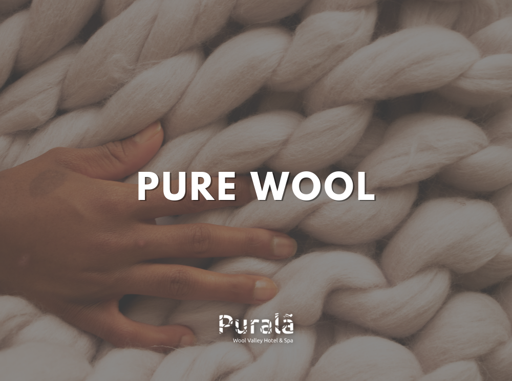 Pure Wool - Hotel Puralã