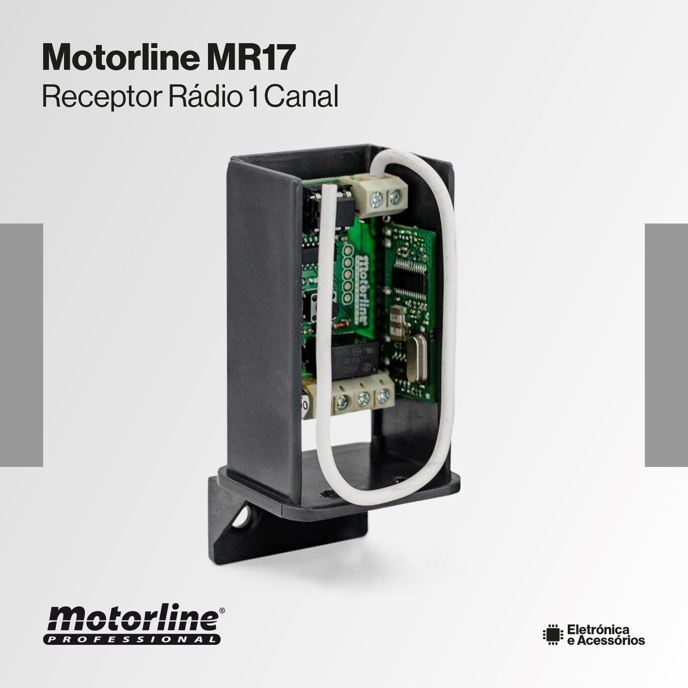 Motorline MR17 Receptor Rádio 1 Canal