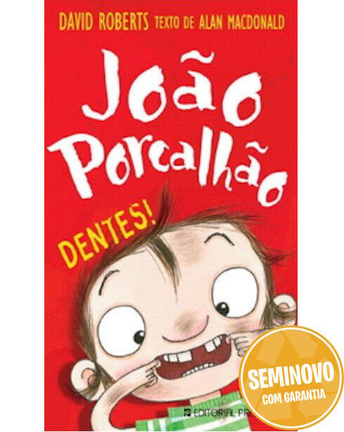 João Porcalhão Dentes | Usado