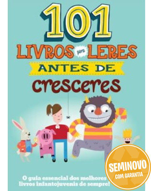 101 Livros Para Leres Antes de Cresceres | Usado