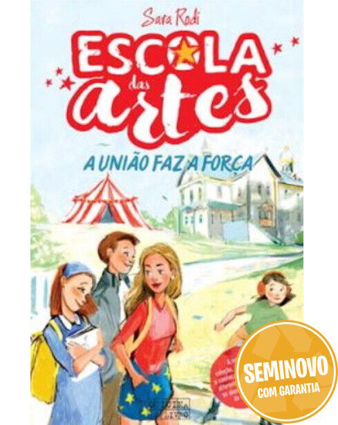 Escola das Artes : A União Faz a Força | Usado