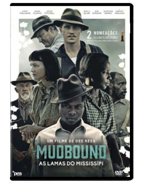 MUDDBOUND AS LAMAS DO MISSISSIPI | DVD | NOVO
