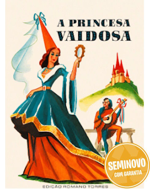 Coleção Manecas - A Princesa Vaidosa | Usado