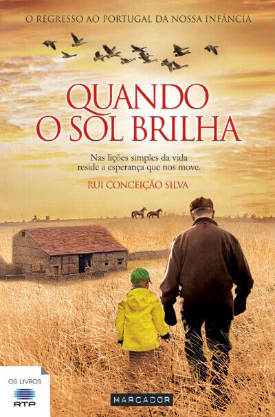 Quando o Sol Brilha de Rui Conceição Silva | Livro | Novo